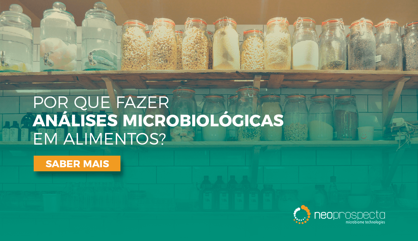 Por que fazer análises microbiológicas em alimentos?