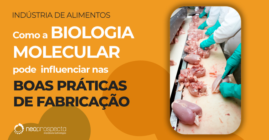 Como a biologia molecular pode influenciar nas BPFs?