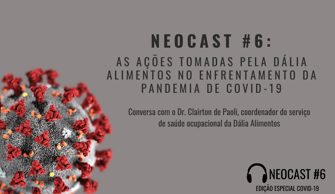 NeoCast #6: Edição especial COVID-19