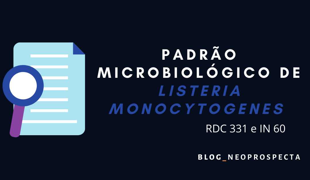 Padrão microbiológico de L. monocytogenes