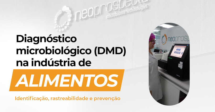 Diagnóstico Microbiológico Digital (DMD) na indústria de alimentos