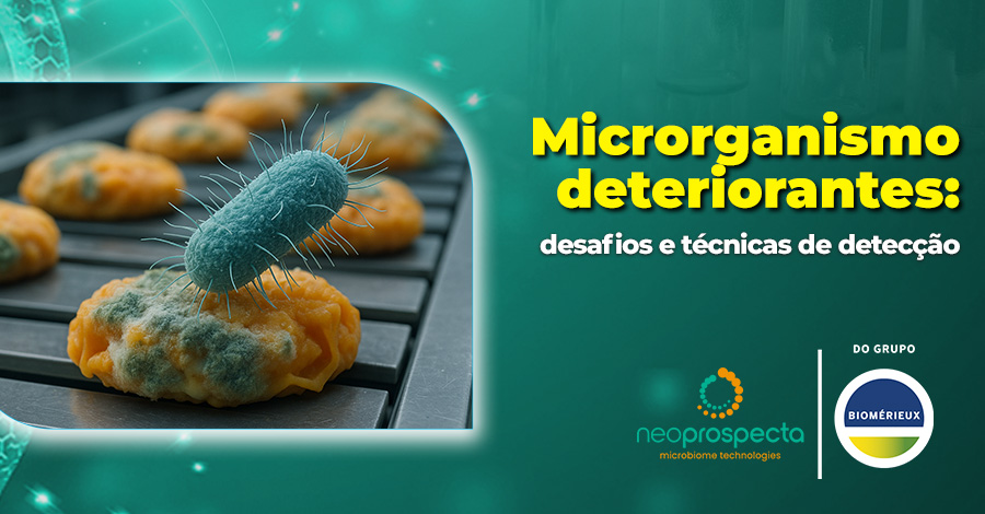 Microrganismos deteriorantes: desafios e técnicas de detecção