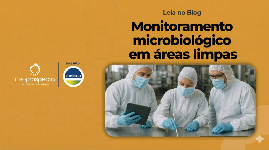 Monitoramento microbiológico em áreas limpas: quando a cultura falha, o sequenciamento revela