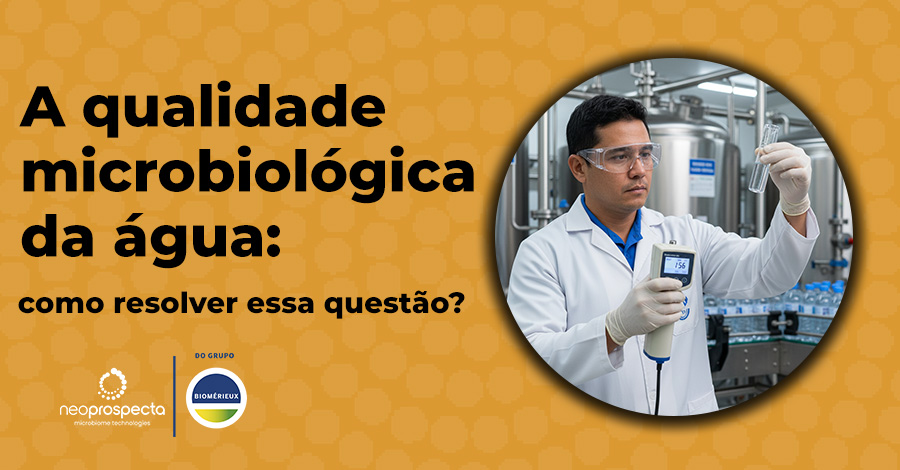 A qualidade microbiológica da água: como resolver essa questão?