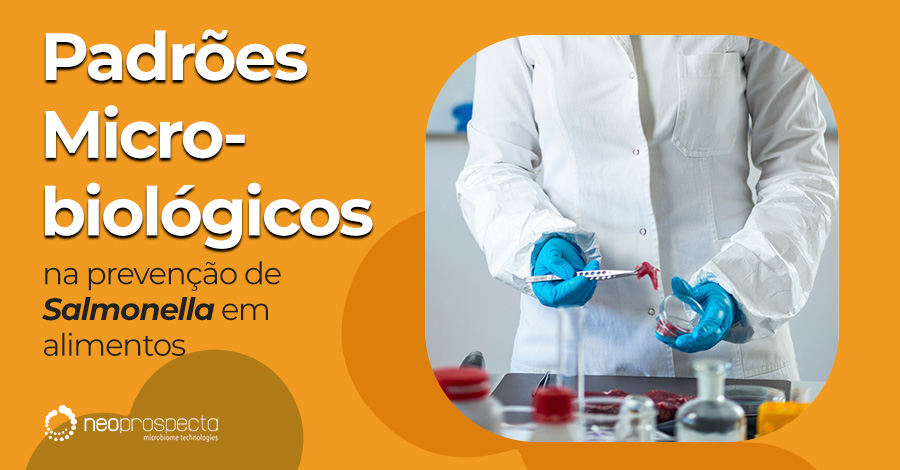 Padrões microbiológicos na prevenção de Salmonella em alimentos