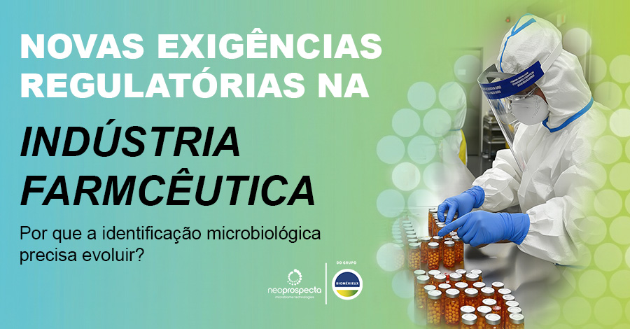 Novas exigências regulatórias na indústria farmacêutica: por que a identificação microbiológica precisa evoluir?