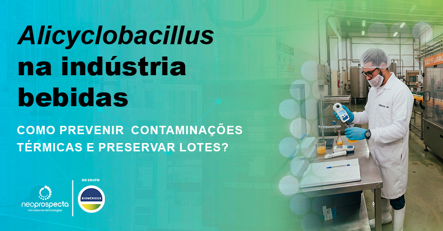 O desafio do Alicyclobacillus na indústria de bebidas